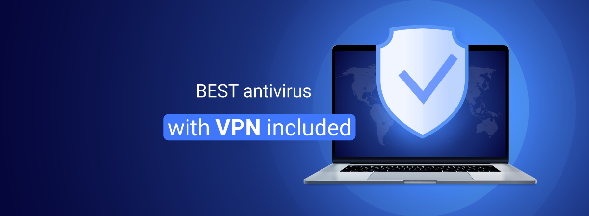 Best VPN and Antivirus for Laptop and TV: Ultimate Security!