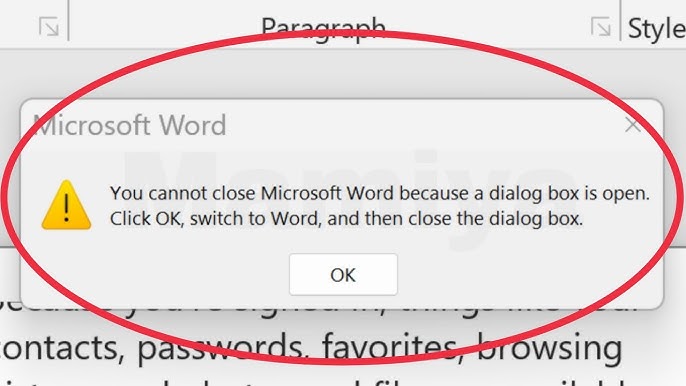 Microsoft Word Dialog Box Won&rsquo;t Close