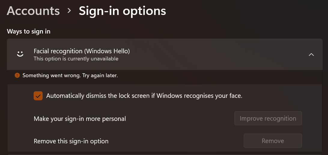 Windows 11 Facial Recognition This Option Is Currently Unavailable