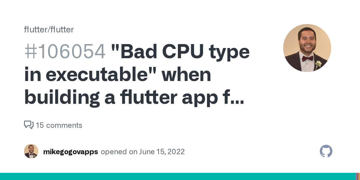 Bad CPU Type In Executable Flutter