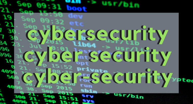 How Do You Spell Cybersecurity