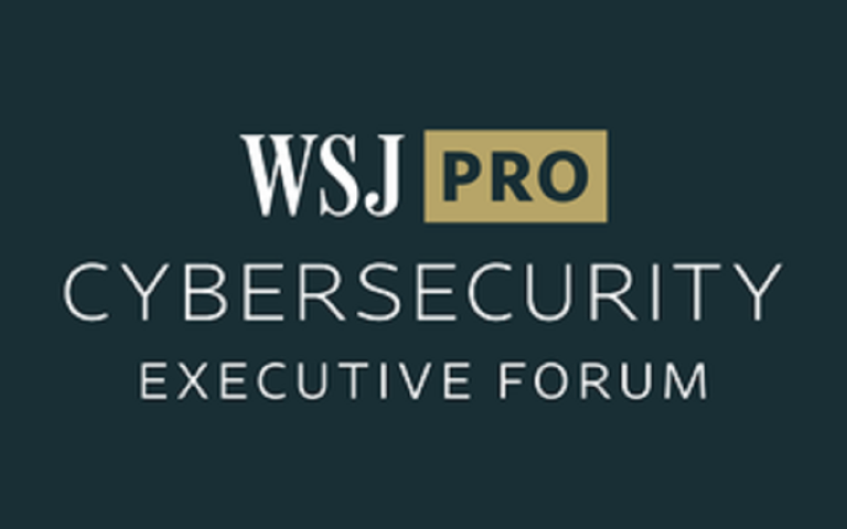 WSJ Pro Cybersecurity Executive Forum