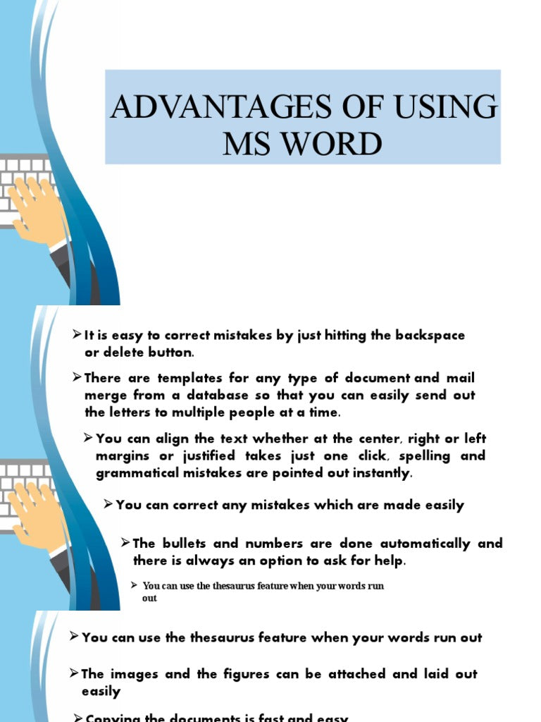 What Are The Advantages Of Using Microsoft Word