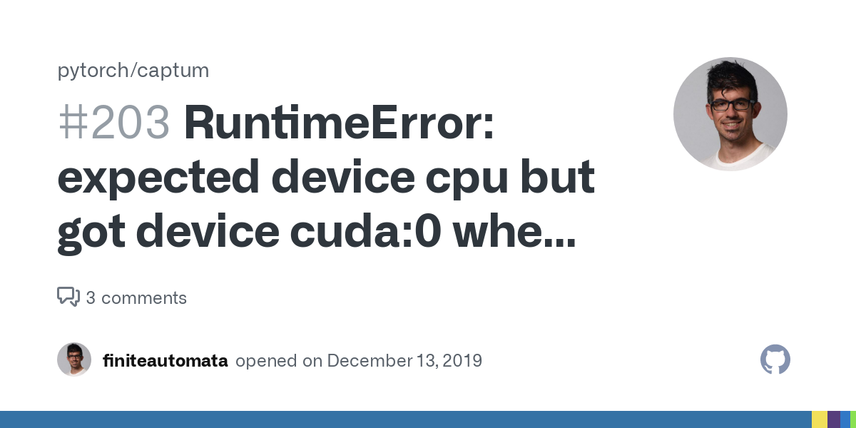 Runtimeerror: Expected Device Cuda:0 But Got Device CPU