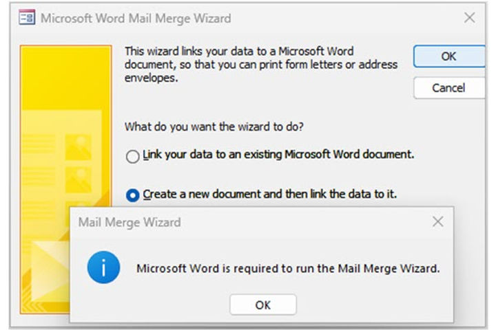 Microsoft Word Is Required To Run The Mail Merge Wizard