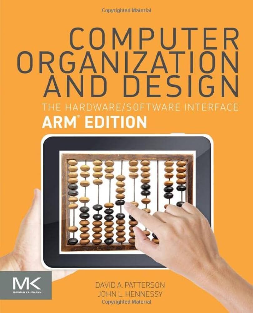 Computer Organization And Design The Hardware Software Interface Arm Edition