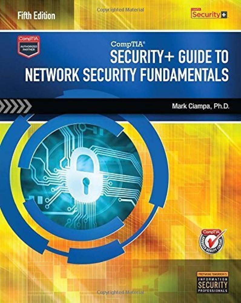 Security+ Guide To Network Security Fundamentals 5th Edition