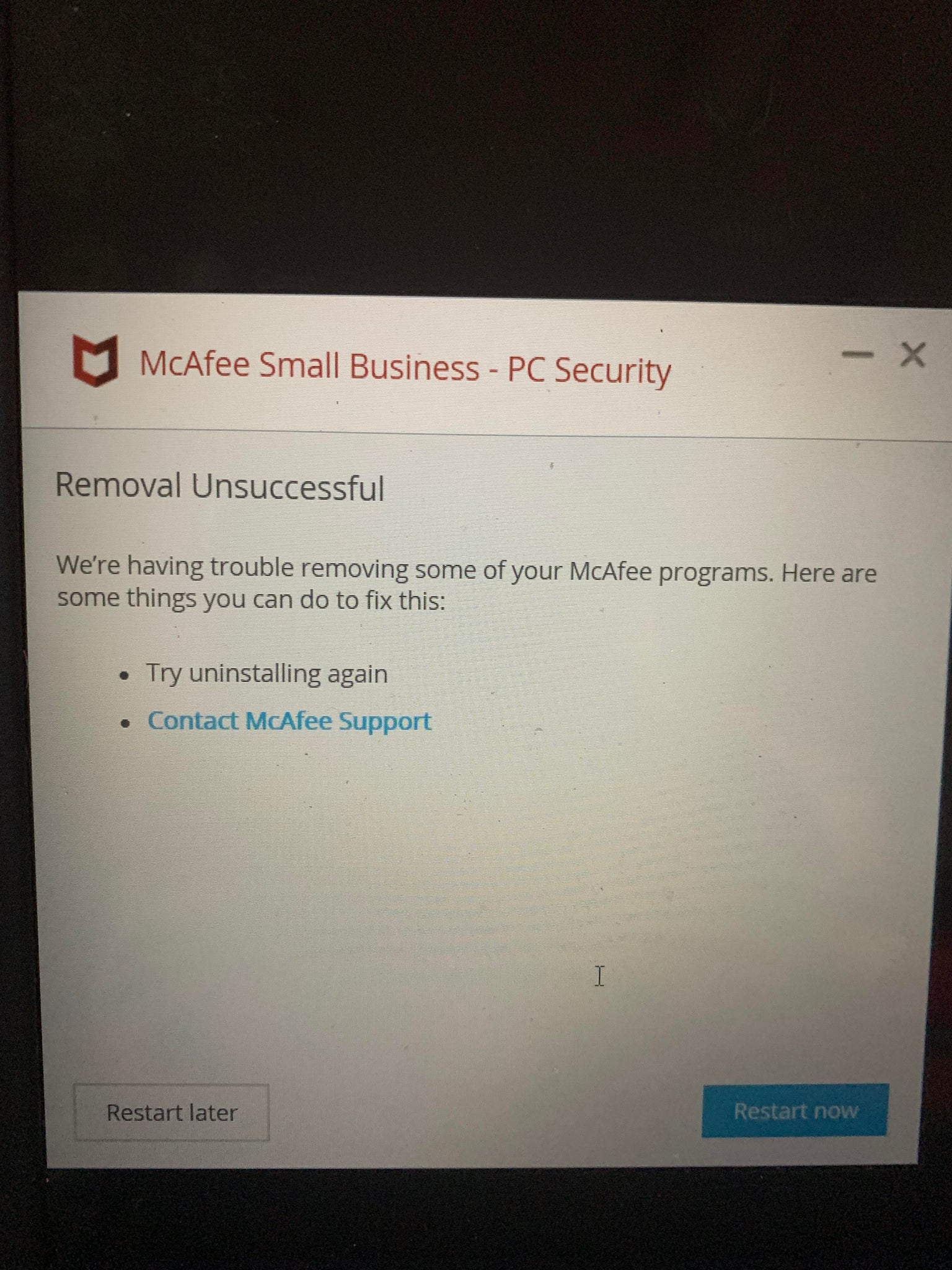 Not Able To Uninstall McAfee Antivirus