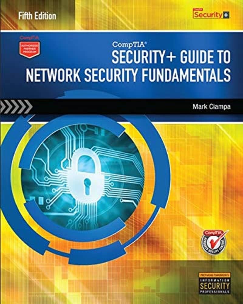 Security+ Guide To Network Security Fundamentals