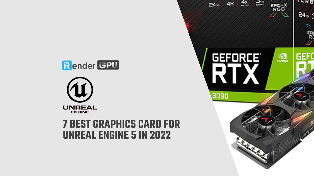 Best Graphics Card For UE5