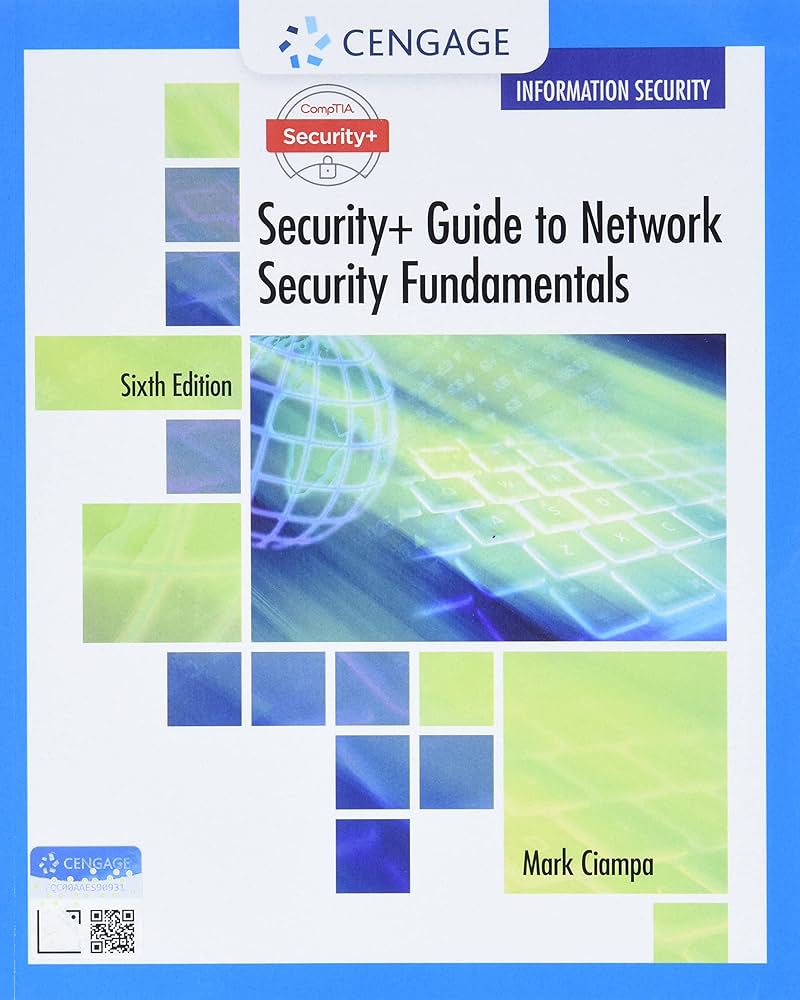 Security+ Guide To Network Security Fundamentals By Mark Ciampa