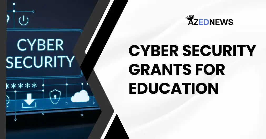Cybersecurity Grants For Schools Act Of 2022