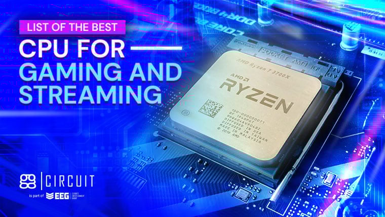 Good CPU For Gaming And Streaming
