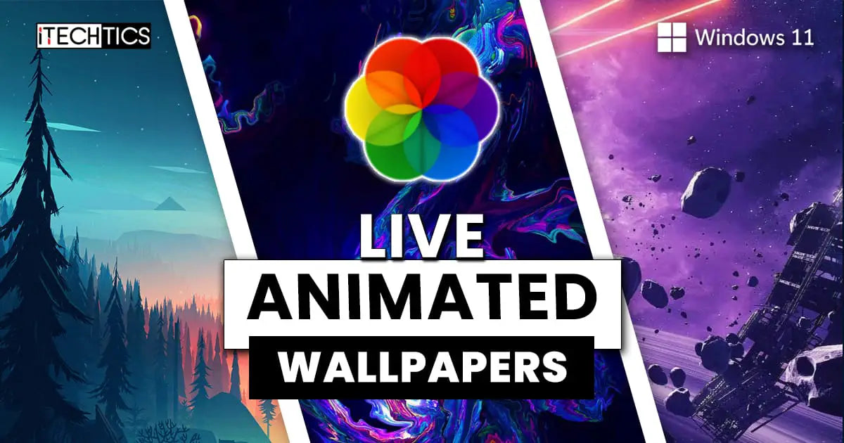 How To Get Animated Wallpapers Windows 11