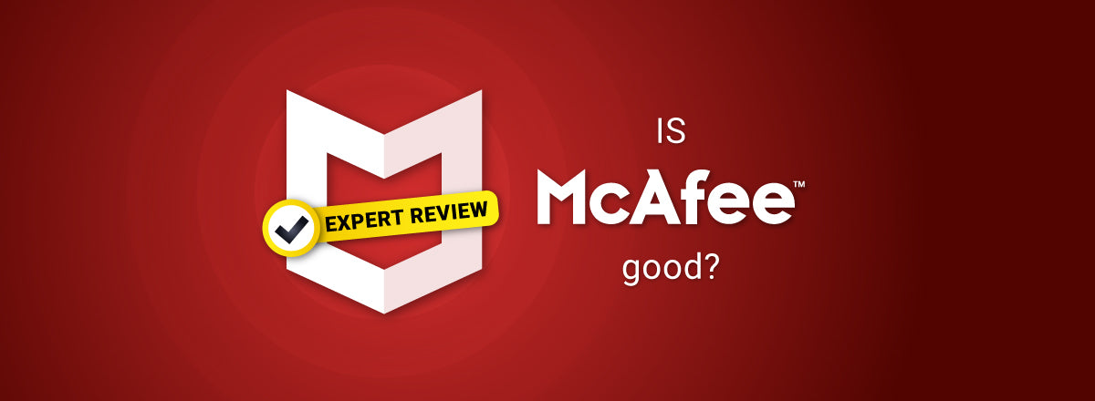 Do I Need McAfee Antivirus