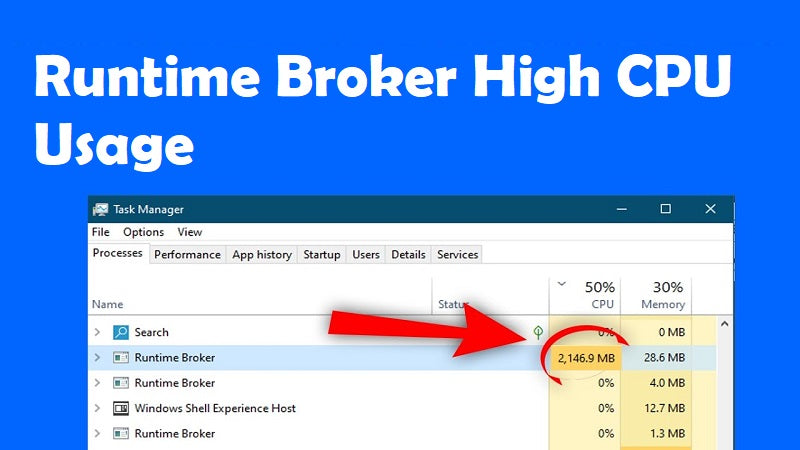 Runtime Broker Windows 10 High CPU