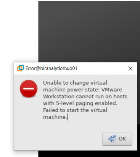 Vmware Workstation Cannot Run On Hosts With 5-Level Paging Enabled