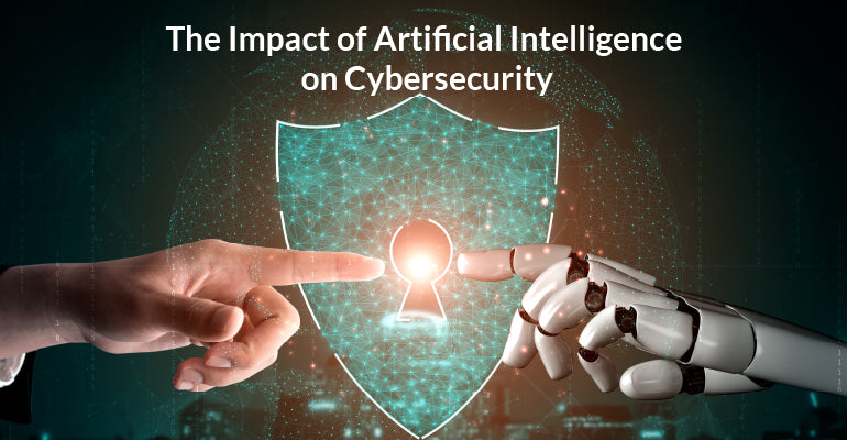Impact Of AI In Cybersecurity