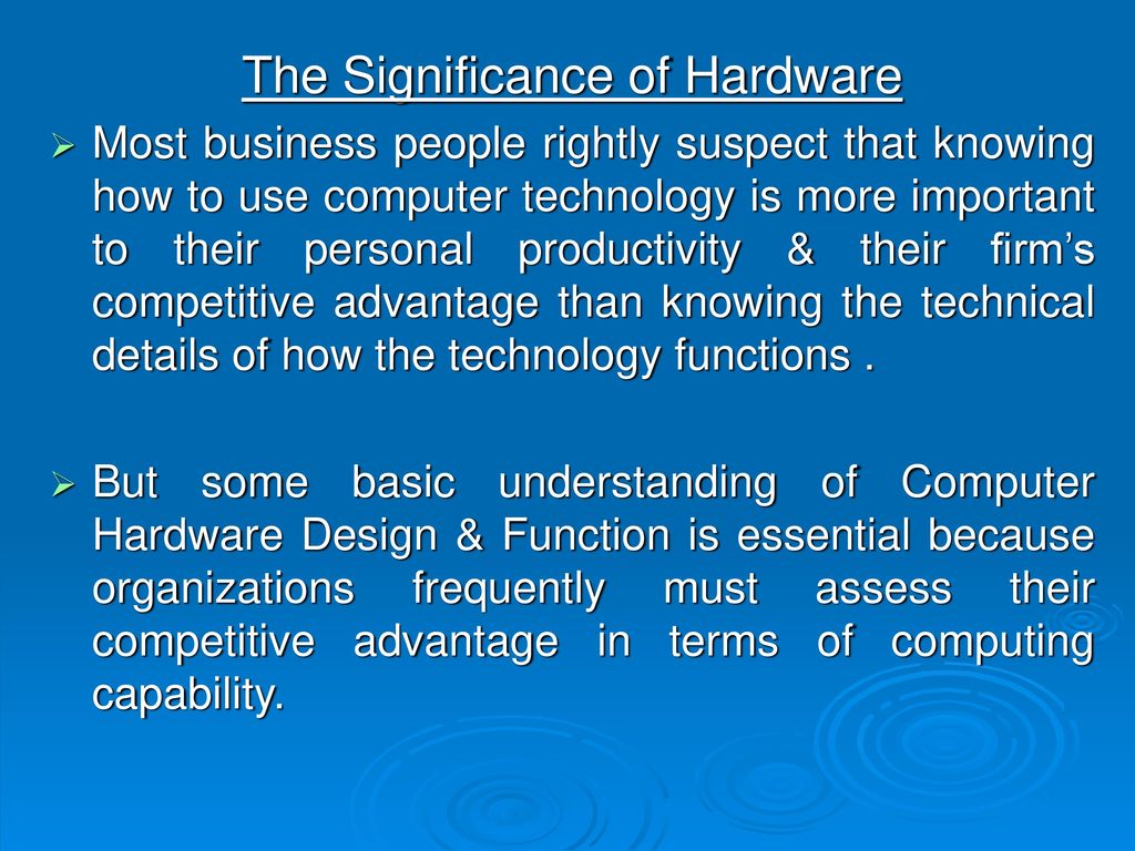 Why Is Computer Hardware Important