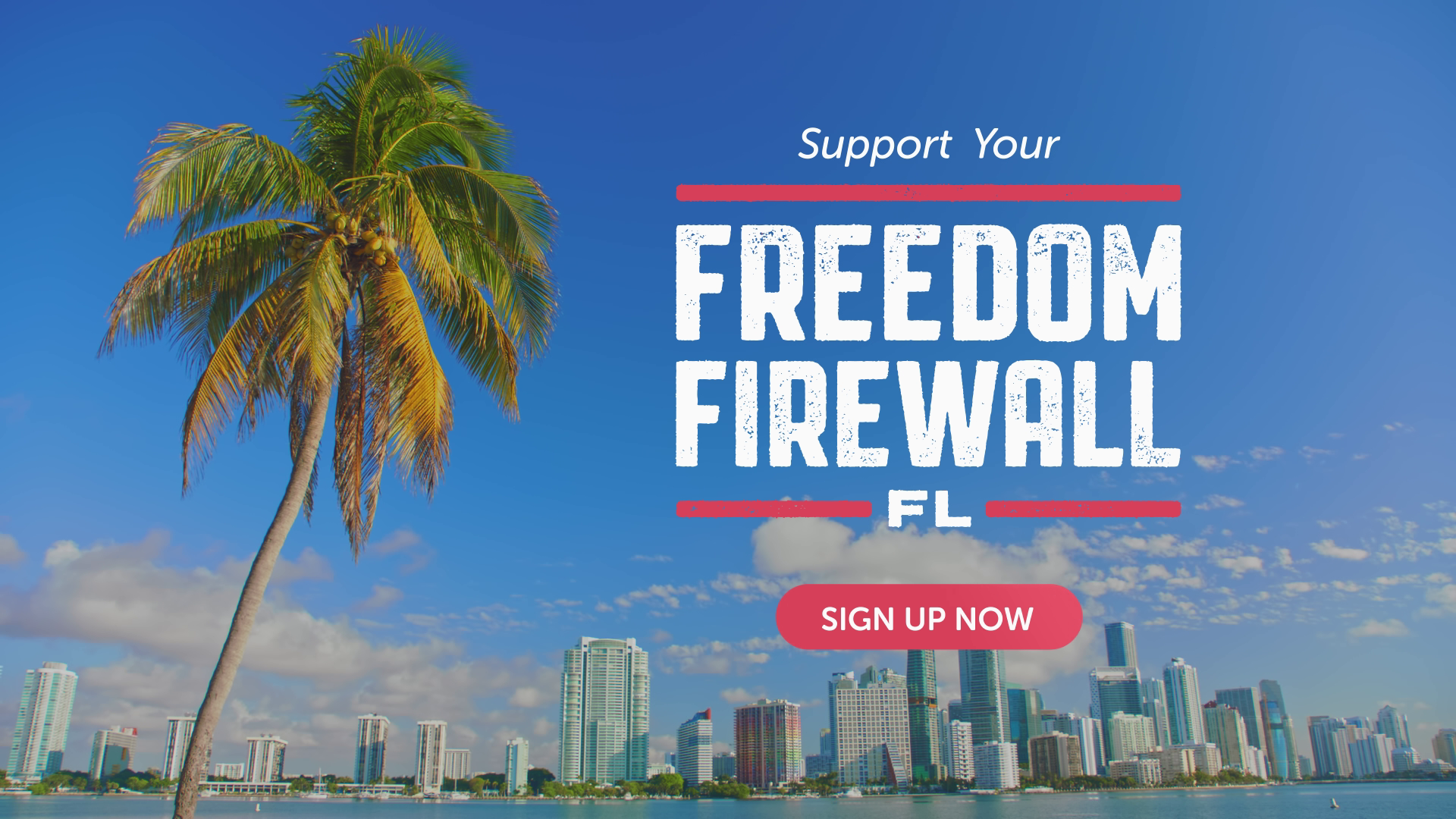 What Is The Florida Firewall