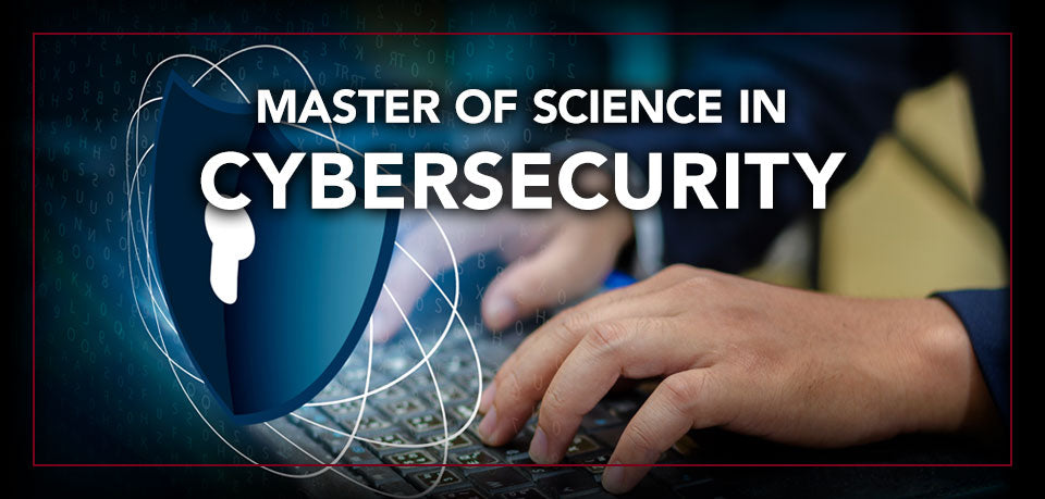 Master Of Information And Cybersecurity
