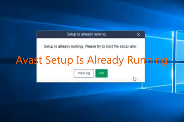 Avast Antivirus Installer Always Running