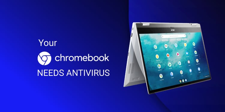 Do You Need Antivirus For A Chromebook