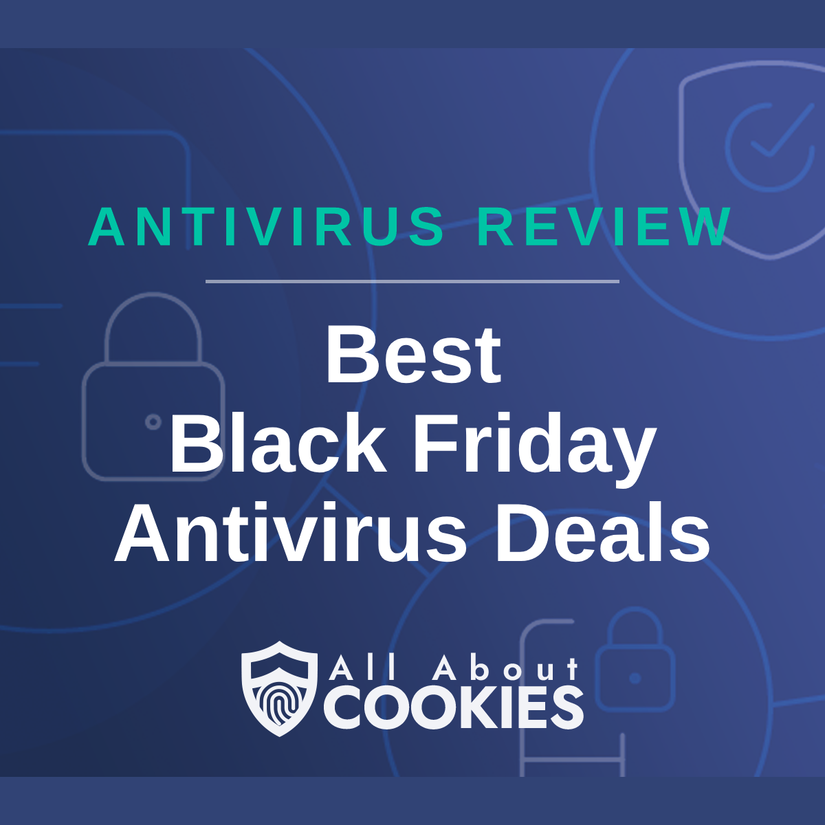 Antivirus Software Black Friday Deals