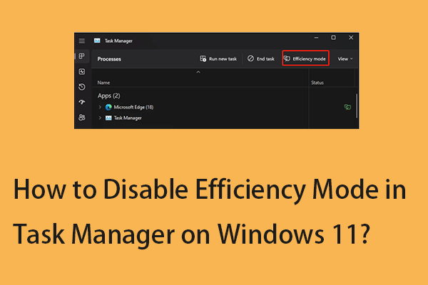 How To Disable Efficiency Mode Windows 11