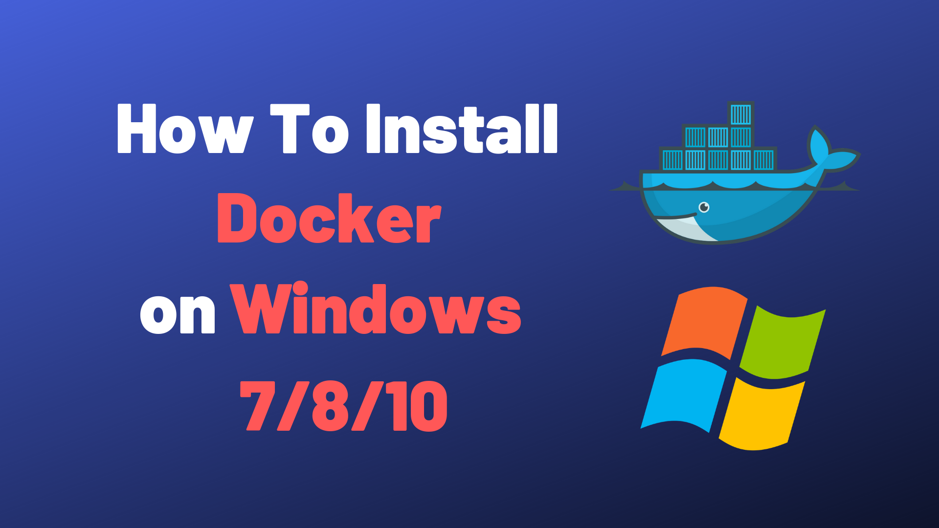 How To Install Docker On Windows 8