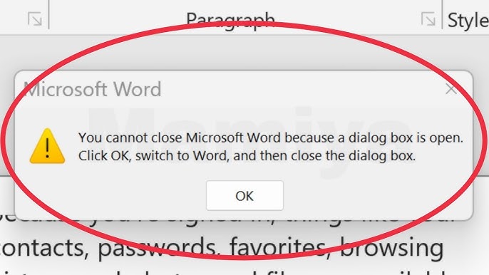 Microsoft Word Dialog Box Won’t Close