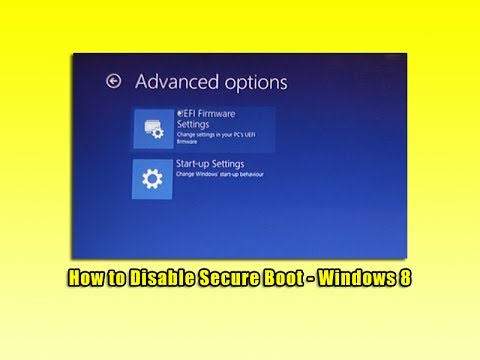 How To Disable Secure Boot In Windows 8.1