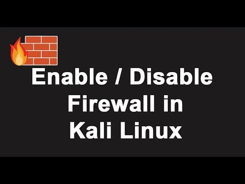 How To Disable Firewall In Kali Linux