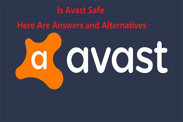 How Safe Is Avast Antivirus