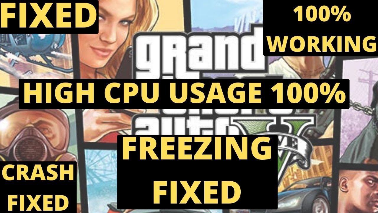 Gta 5 High CPU Usage