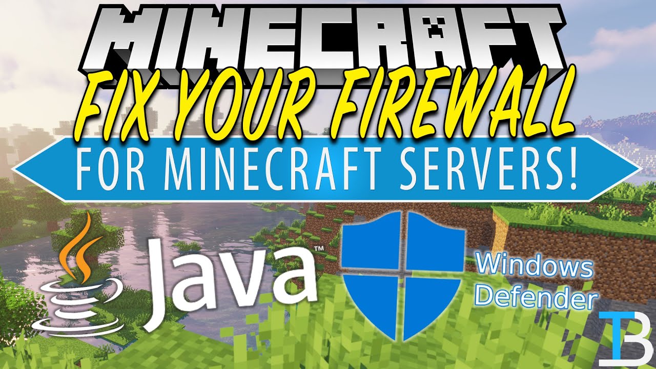 How To Fix Minecraft Firewall