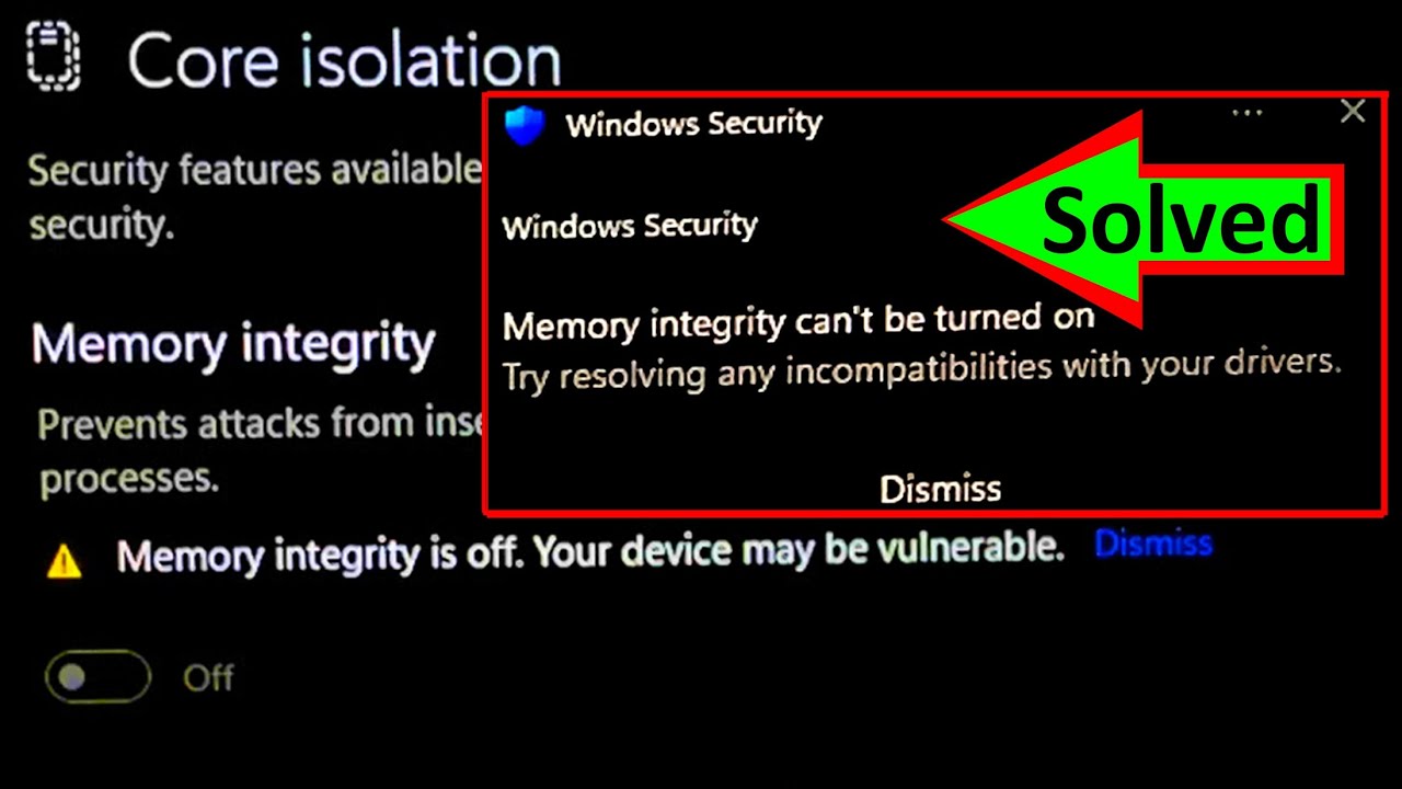 Windows 11 Memory Integrity Can’t Be Turned On