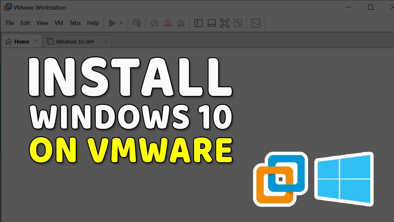 How To Install Windows 10 On Vmware Workstation