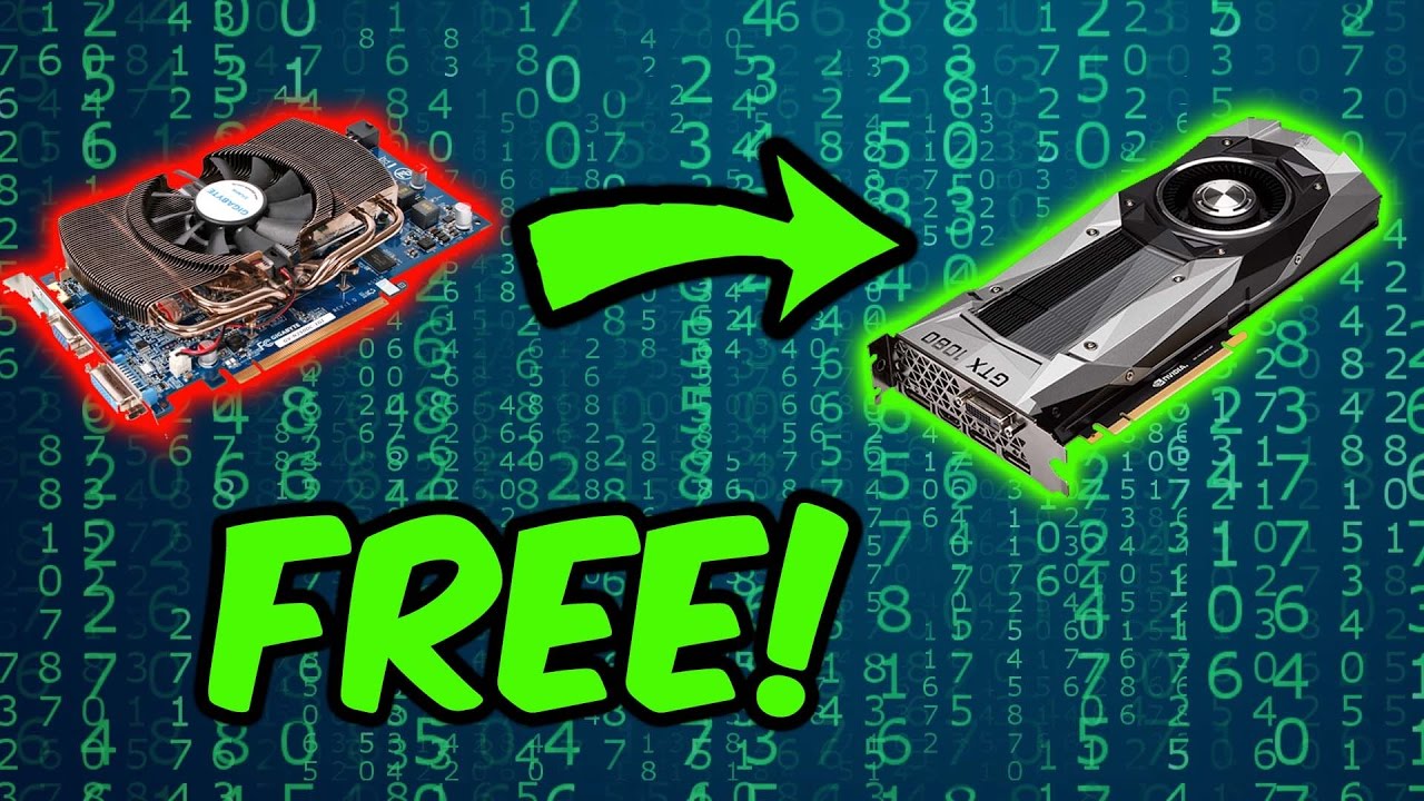 How To Upgrade Graphics Card For Free