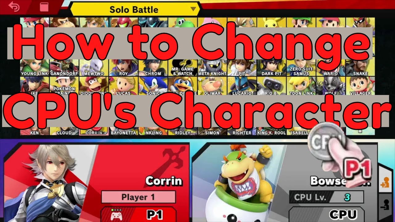 How To Change CPU Character Smash Ultimate