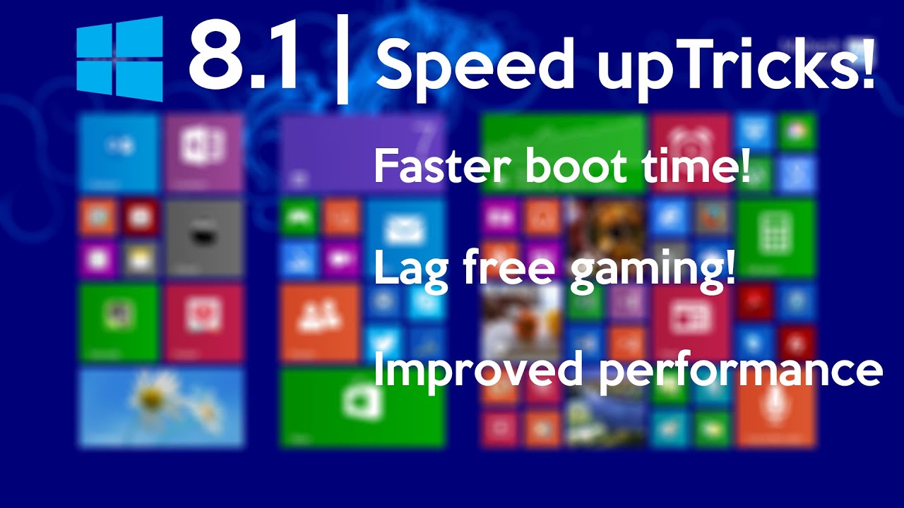 How To Improve Windows 8.1 Performance