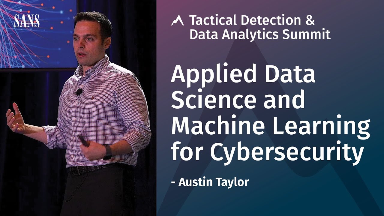 Applied Data Science And Machine Learning For Cybersecurity