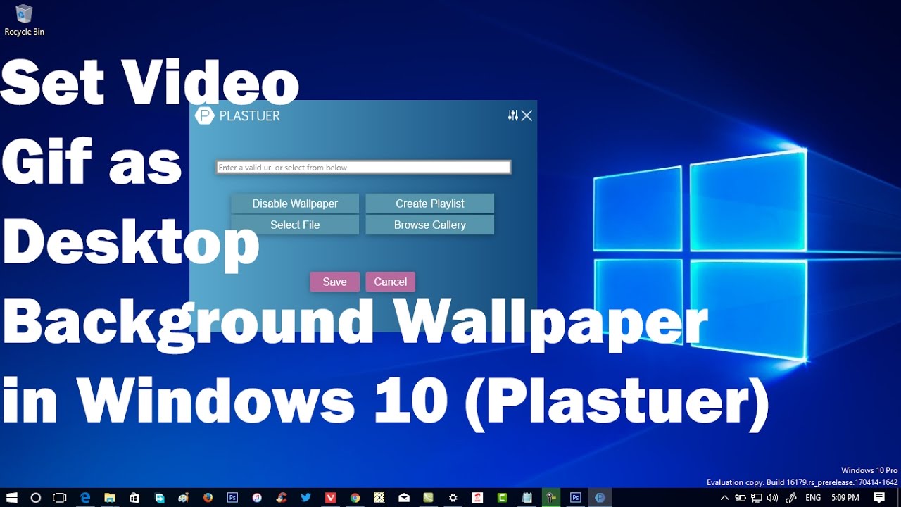 How To Set GIF As Wallpaper Windows 10