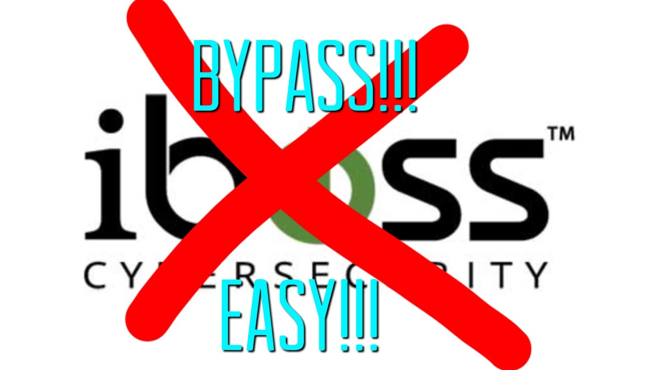 How To Bypass Iboss Network Security