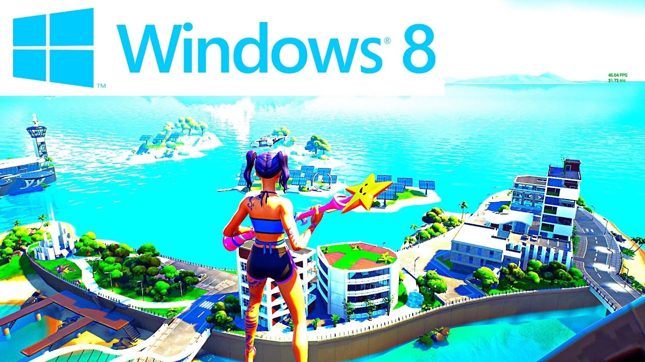 Can Fortnite Run On Windows 8