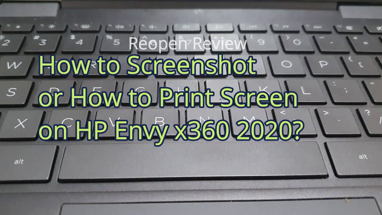 How To Screenshot On HP Envy X360 Windows 11