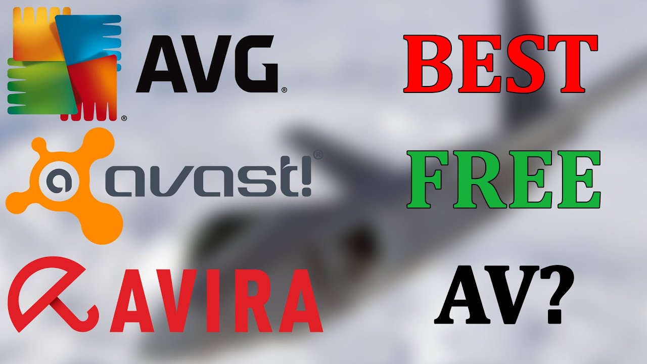 Compare Free Antivirus Avg Avast And Avira