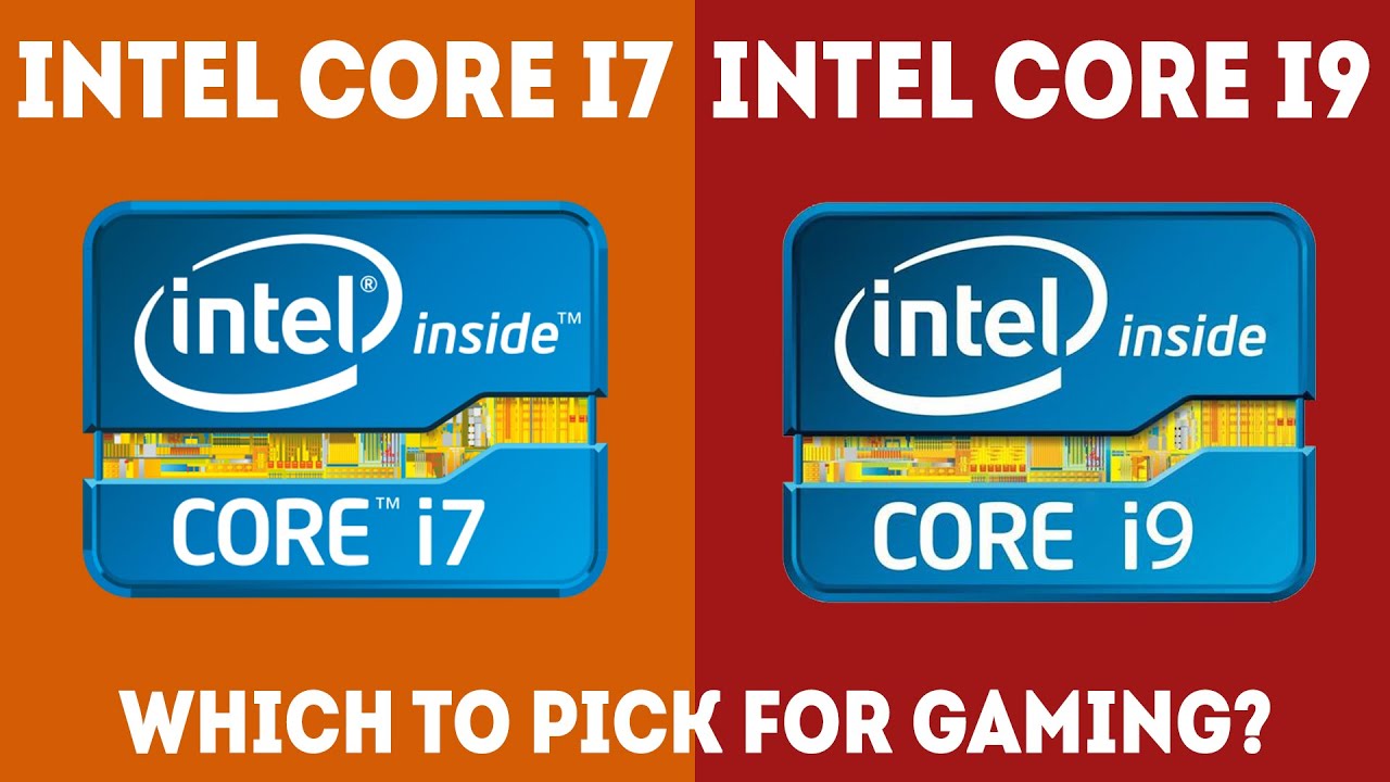 Intel CPU I7 Vs I9