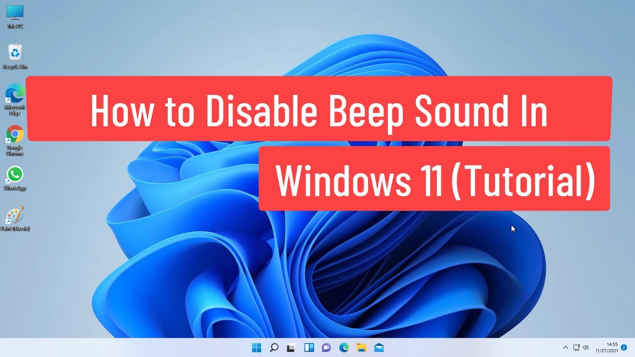 How To Turn Off Beep Sound In Windows 11