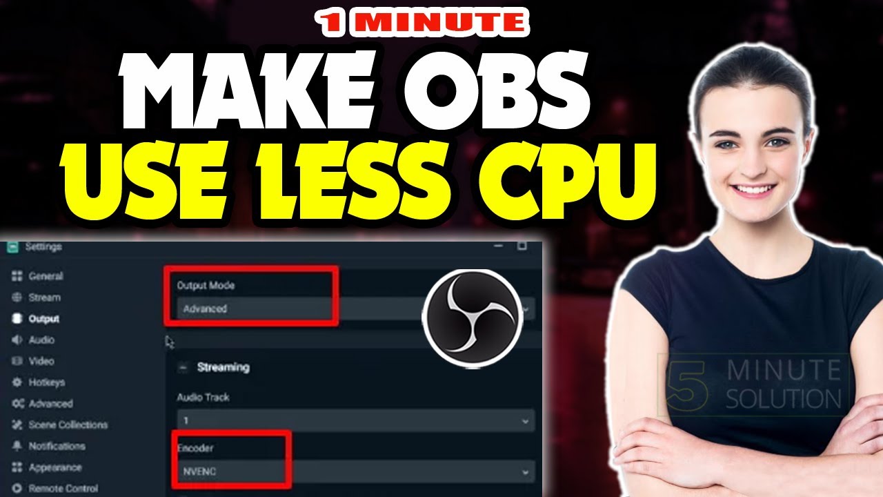 How To Make Obs Use Less CPU